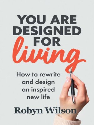 cover image of You Are Designed For Living